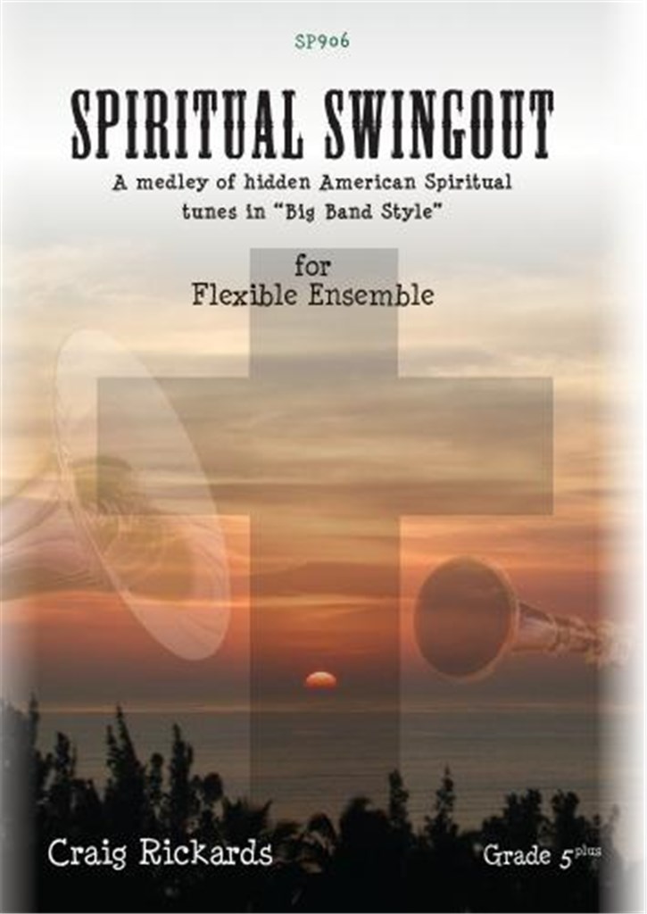 Spirituals Swingout *Big Band Style* 5+
